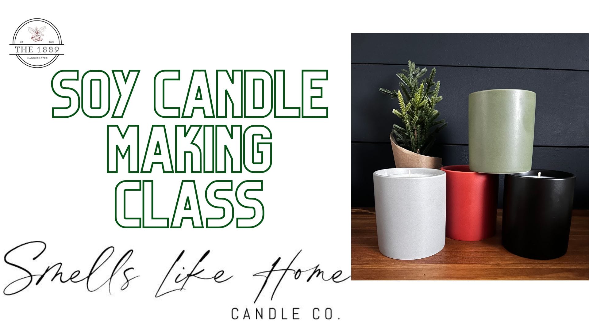 Soy Candle Making Class