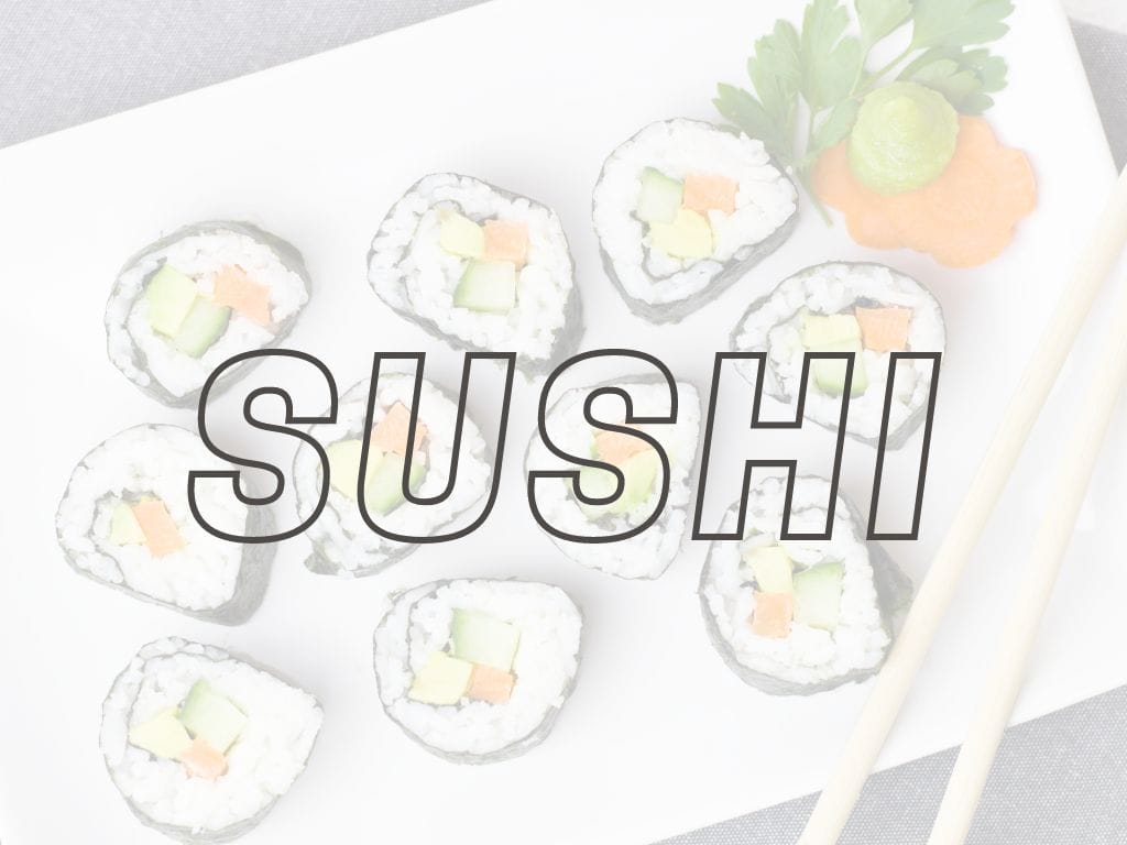 Sushi