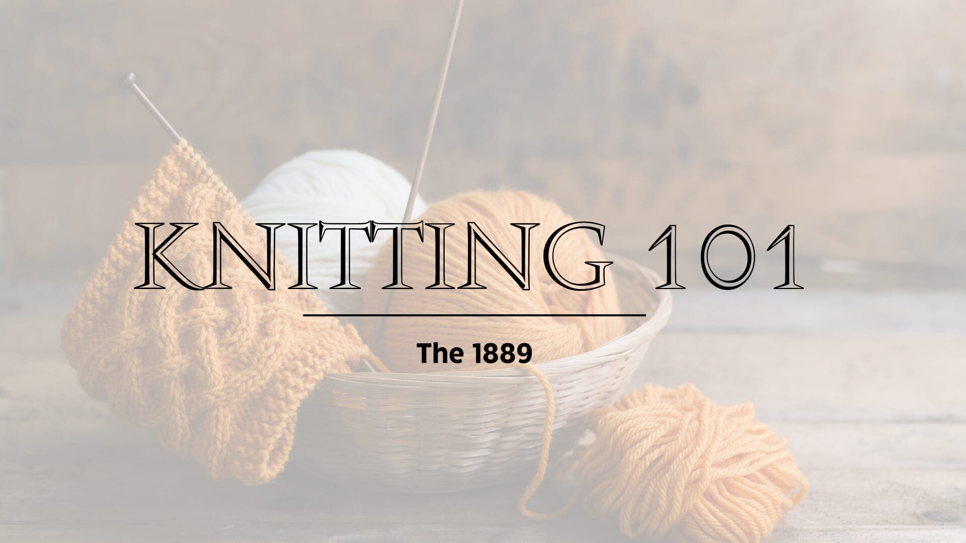 Knitting 101 1