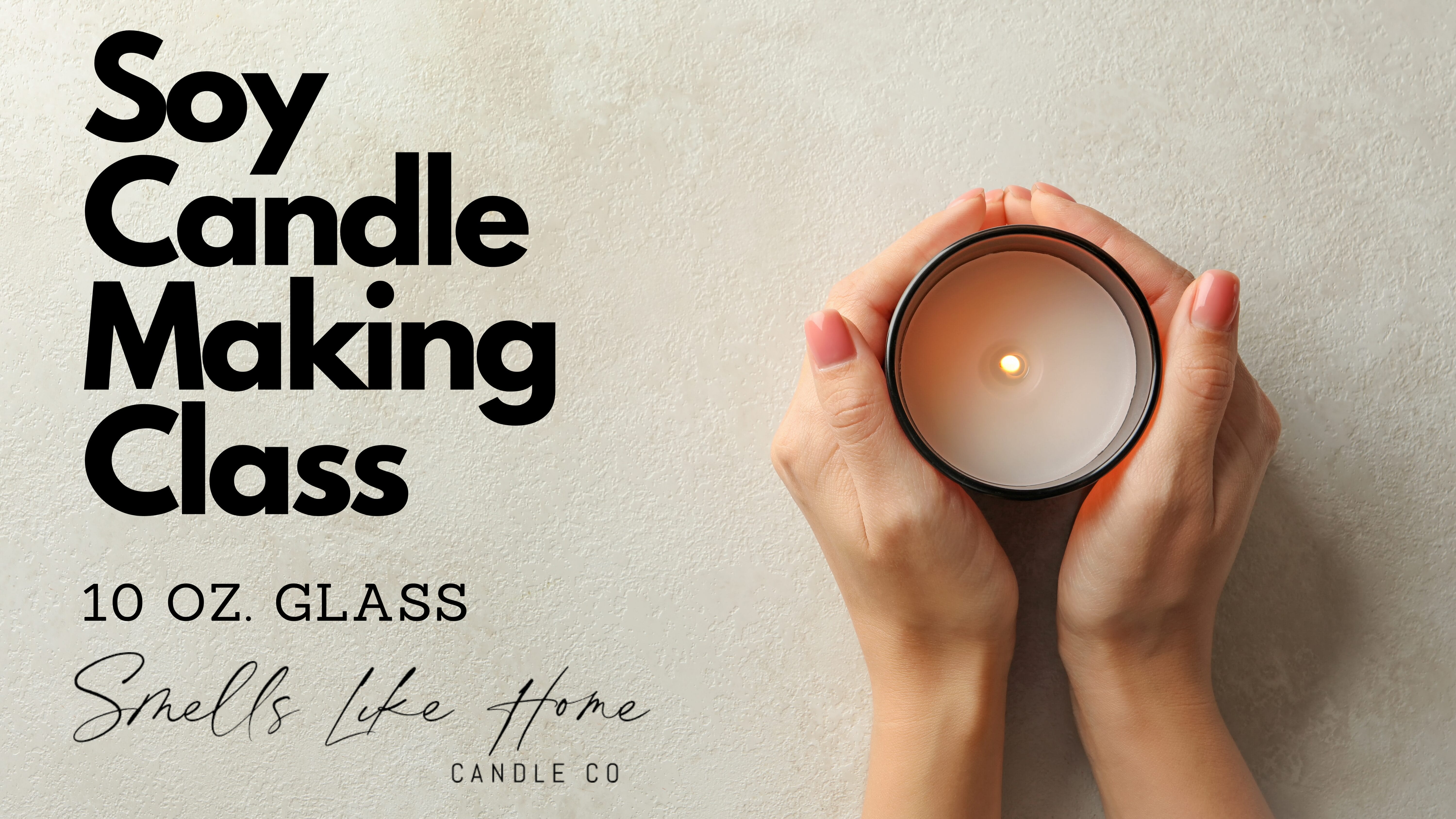 Makers Choice Candle Class 2
